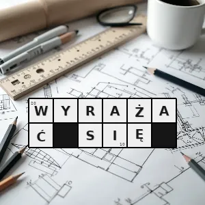 Hasło krzyżówkowe formułkowy - wyrażać się – rozwiązanie, synonimy, podpowiedzi i definicje krzyżówkowe